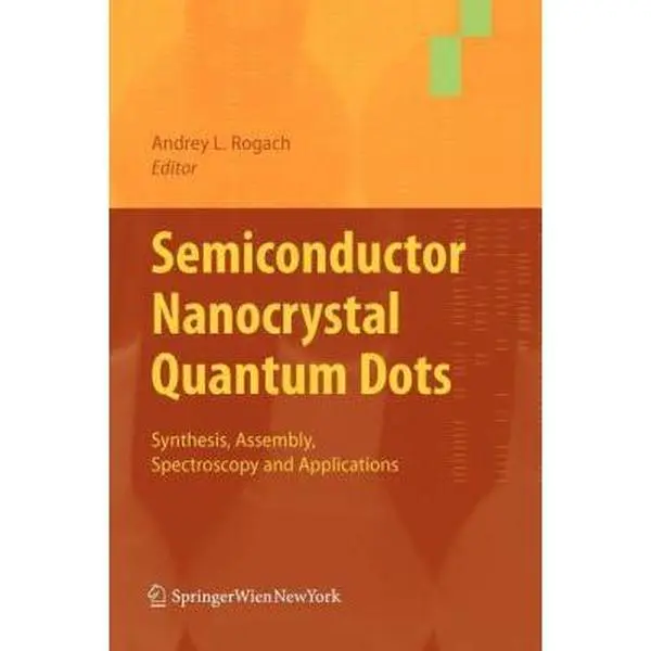 USED-Semiconductor Nanocrystal Quantum Dots (Paperback)