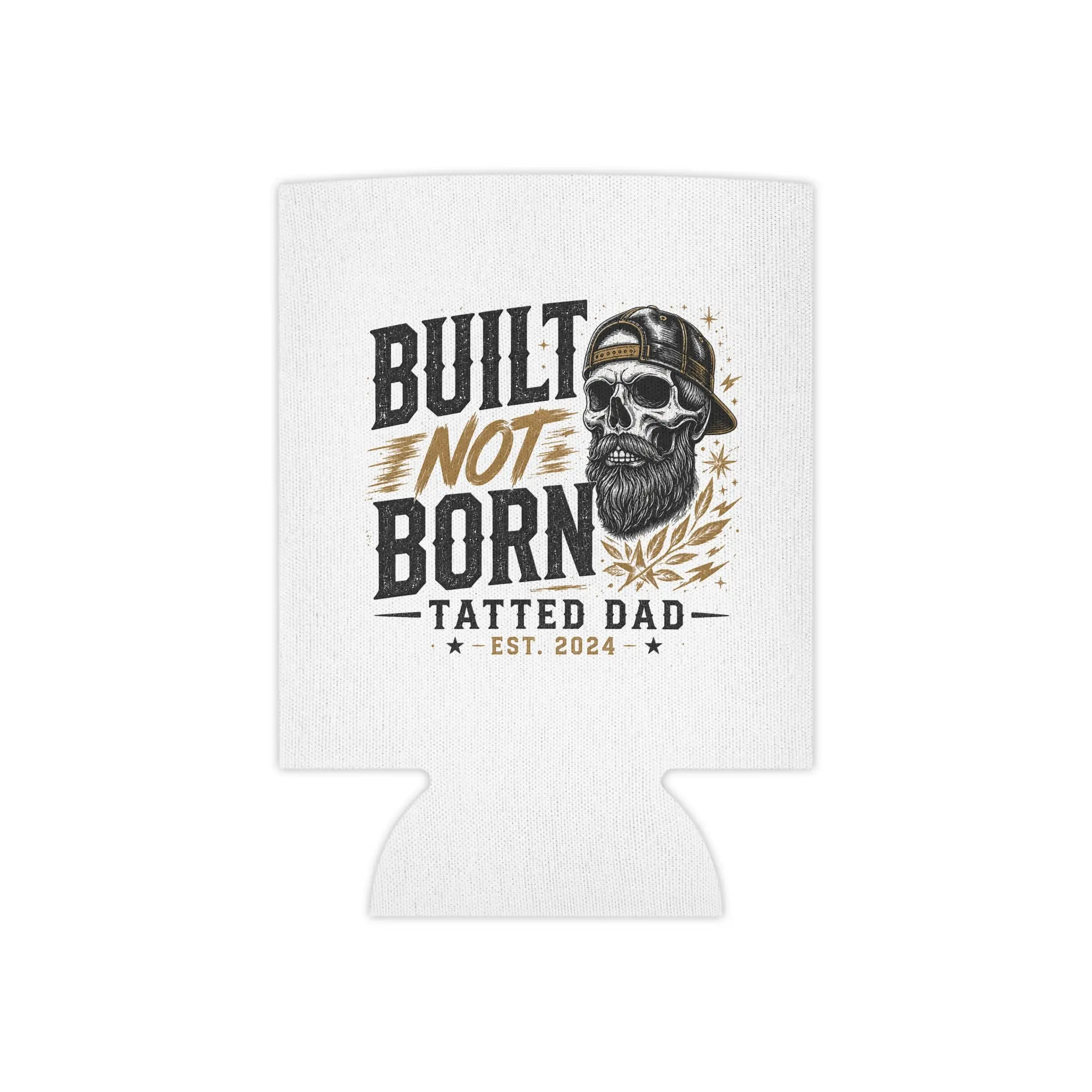 Tatted Dad Can Cooler – "Built Not Born" Insulated Beer Koozie (Father’s Day Gift)