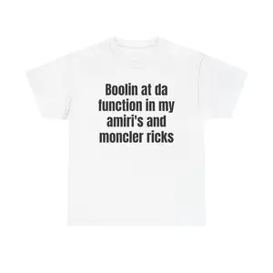 Boolin at da function phrase tee | Graphic Text T-Shirt