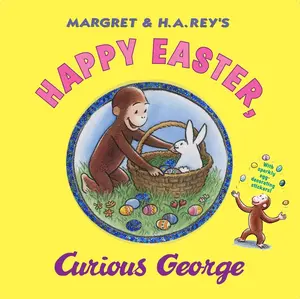 Happy Easter, Curious George: Gift Book with Egg-Decorating Stickers!: An Easter And Springtime Book For Kids (Curious George) by H. A. Rey [Hardback Book]