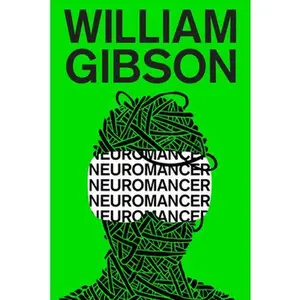 Neuromancer -- William Gibson, Paperback