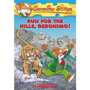 USED-Geronimo Stilton #47: Run for the Hills, Geronimo! by Stilton, Geronimo (Paperback)