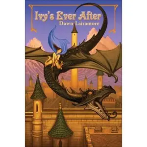USED-Ivy's Ever After by Dawn Lairamore (Hardcover)
