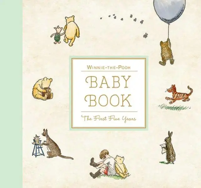 Winnie-The-Pooh Baby Book the First Five Years -- Ernest H. Shepard, Hardcover