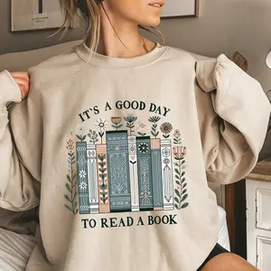 Its A Good Day to Read A Book Sweatshirt, Hoodie, Book Lover Hoodie, Floral Books Sweater,  Teacher Crewneck, Bookish Gifts, Gift for Librarian