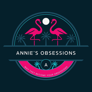 Annie's Obsessions