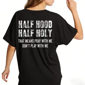 Half Hood Half Holy Pray Hoodie With Me Don't Play With Me Shirt Casual Street Style for Women for Men, Perfect Gift Menswear