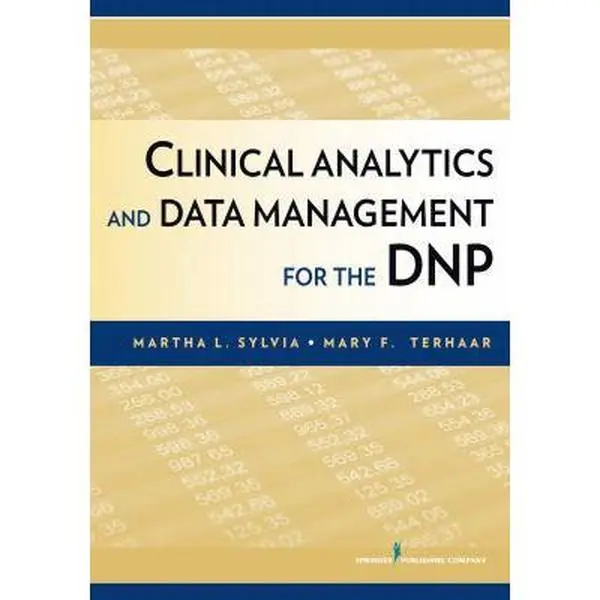 USED-Clinical Analytics and Data Management for the DNP by Sylvia, Martha L. (Paperback)