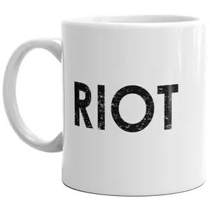 RIOT Mug Funny Always Sunny Chos Crazy Coffee Cup - 11oz Funny Coffee Mugs Ceramic Printed Drinkware Cup