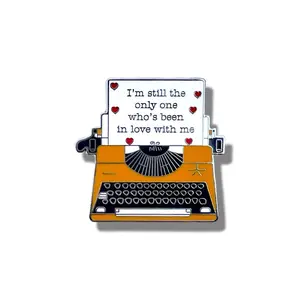I’m Still The Only One Who’s Been In Love With Me (Only Angel) Typewriter Enamel Pin