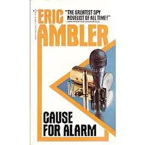 USED-Cause for Alarm by Eric Ambler (Unknown)