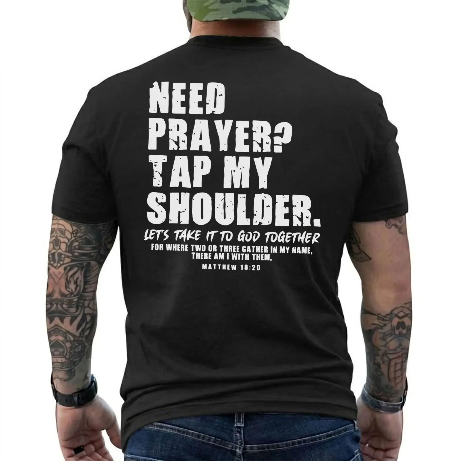 Need Prayer Tap My Shoulder Shirt, Matthew 18:20 Shirt, Christian Shirt For Men, Faith Shirt, Bible Verse Tee, Religious Shirt, Fast Shipping, Short Sleeve Printed Graphic Shirt, Daily Casual Cotton Menswear