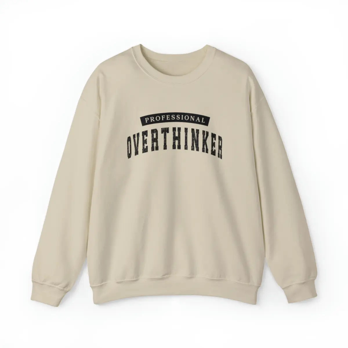 Professional Overthinker Sweatshirt, Mental Health Sweater, Anxiety Self Care Sweater, Management Techniques, Decision Making crewneck , Unisex Heavy Blend™