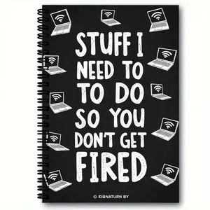 Black Spiral-Bound Notebook with White Text & Small White Laptop Illustrations - 'STUFF I NEED TO TO DO SO YOU DON'T GET FIRED' (Typo) - Wi-Fi Symbol Laptop Scattered Design, Copyright © RIRNATURN BY - Ideal for Work Organization & Funny Gift for O