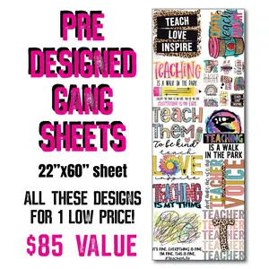 PREMADE FULL DTF GANG SHEET - BACK TO SCHOOL - TEACHER - DIRECT TO FILM