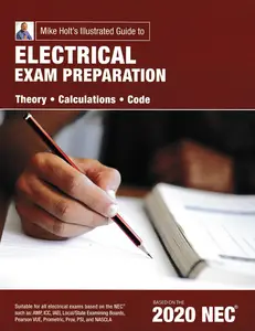 Mike Holt's 2020 Electrical Exam Preparation Textbook