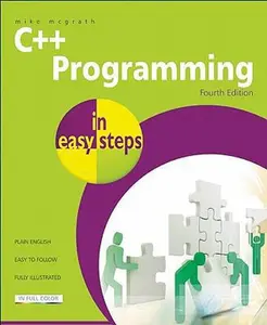 USED-C++ Programming in easy steps by Mike McGrath (Paperback)