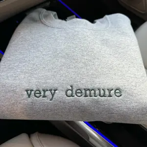 Very Demure Embroidered Sweatshirt Crewneck