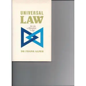 USED-Universal law: For the Aquarian age by Frank Alper (Paperback)