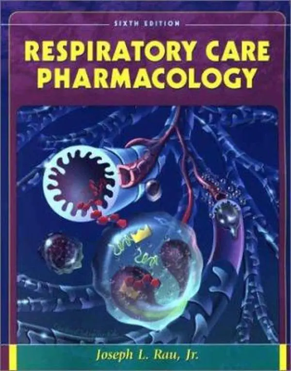 USED Book - Respiratory Care Pharmacology by Joseph L. Rau Jr. PhD  RRT (Paperback) - english
