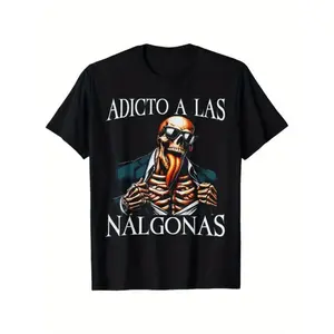 Men's Cotton Calacas Chidas Gym T-Shirt - Mexican Slang Sarcastic Skeleton Graphic Tee with "Addict of Los Nalgonas" Design, Soft Breathable Regular Fit Short Sleeve Crew Neck for Summer Casual Wear, Humorous Graphic Tee | Skeleto