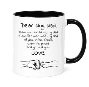 Dear Dog Dad Funny Coffee Mug, Funny Dog Dad Appreciation Cup, Birthday Gift for Him, Father’s Day Gift for Dog Dad