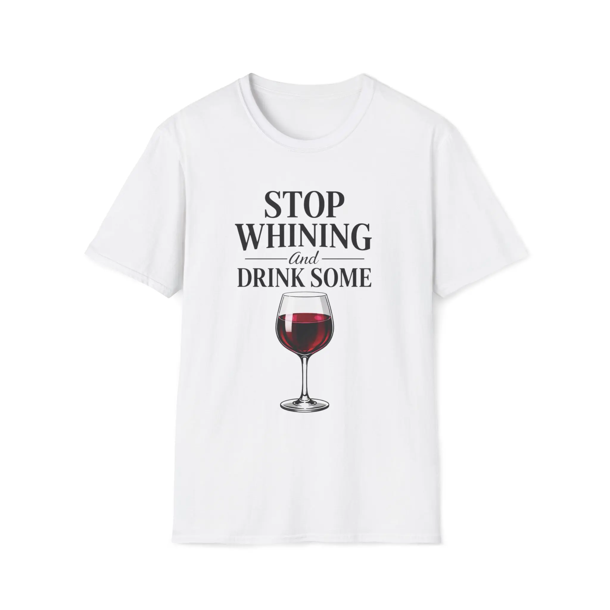 Stop Whining And Drink Some Wine Graphic T-Shirt, Funny Graphic Tees For Men And Women, Gift For Wine Drinker, Summer Tee, Perfect Gift For Boyfriend Girlfriend Husband Wife Father Mother, Soft Cotton...