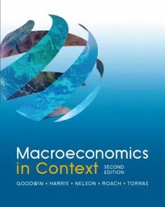 USED-Macroeconomics in Context, 2nd Edition by Goodwin, Neva (Paperback)