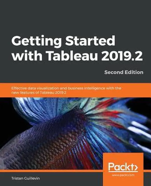 USED-Getting Started with Tableau 2019.2 - Second Edition by Guillevin, Tristan (Paperback)
