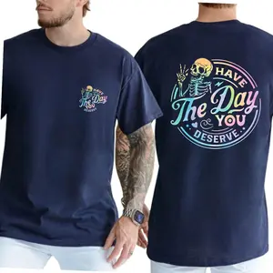 Have the Day You Deserve T-Shirt, Funny Skeleton Graphic Tee, Unisex Sarcastic Shirt, Trendy Streetwear Style, Colorful Skull Design ,  Top