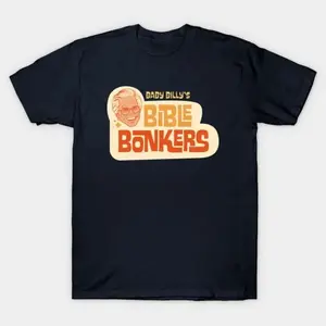 [ SALE UP TO 50% ] Righteous Gemstones - Baby Billy's Bible Bonkers T-Shirt, Uncle Uncle Baby Billy Freeman Vintage Unisex Shirt