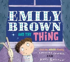 USED-Emily Brown and the Thing by Cressida Cowell (Paperback)
