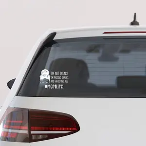 Mom Life Car Decal, I’m Not Drunk I’m Passing Snacks and Wooping Ass Car Sticker, Messy Bun Mom Life Car Sticker,