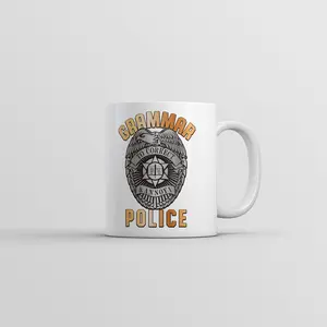 Grammar Police Mug Funny Sarcastic English Novelty Coffee Cup - 11oz Funny Coffee Mugs Ceramic Printed Drinkware Cup