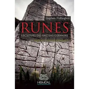 USED-Runes: L'Alphabétisation Durant l'Âge Du Fer Germanique by Pollington, Stephen (Paperback)