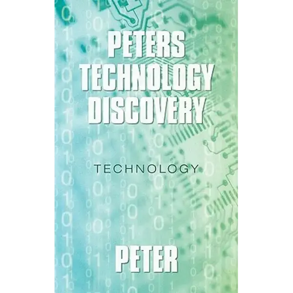 Peters technology Discovery: Technology - Paperback