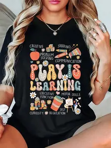 100% Cotton Play Is Learning Funny Preschool Kindergarten Teacher T-Shirt