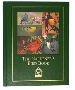 USED-The gardener's bird book: A guide to identifying, understanding, and attracting garden birds by Tom Carpenter (Hardcover)