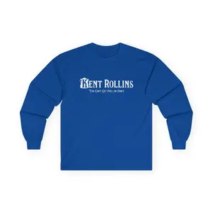 Kent Rollins Logo - You Can't Get Full on Fancy Long Sleeved T-Shirt