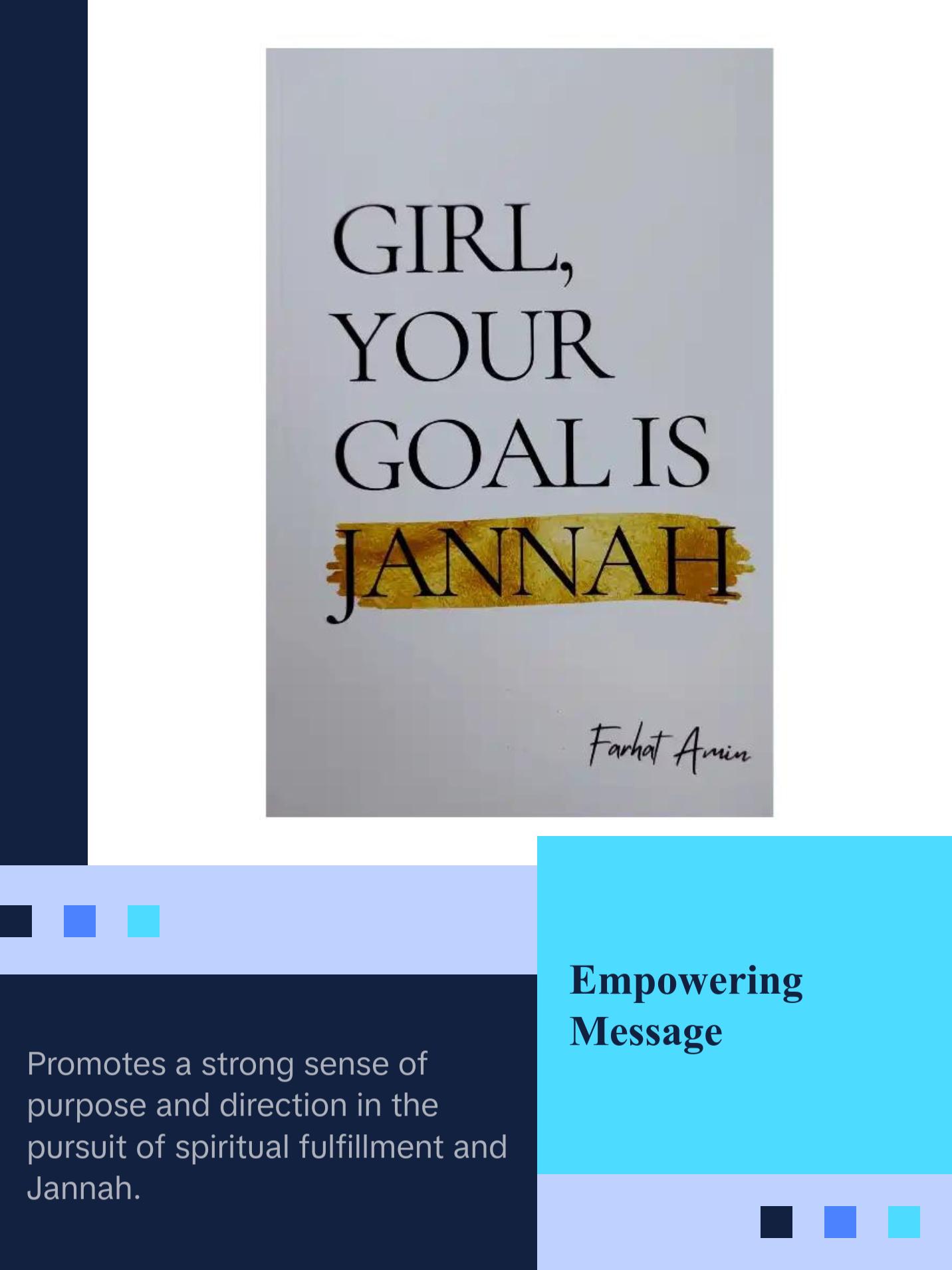 Girl Your Goal is Jannah