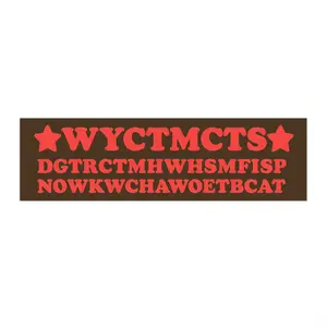 WYCTMCTS  Meme Funny  Bumped Sticker