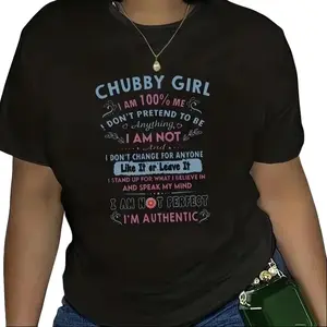 Women's Body Positivity Self-Love T-Shirt - Chubby Girl Focus, 100% Fabric, Printed Design, Versatile Top for Leggings Pairing summerwins