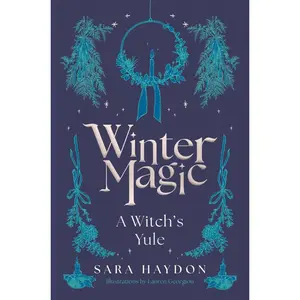 USED-Winter Magic: A Witch's Yule by Haydon, Sara (Hardcover)