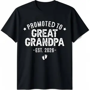 100% Cotton Promoted to Great Grandpa Est 2026 - New Great Grandpa 2026 T-Shirt