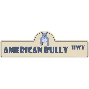 SignMission  18 in. American Bully Street Sign