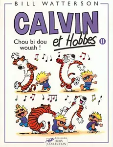 USED-Calvin et Hobbes, Tome 11 : Chou bi dou wouah! by Bill Watterson (Paperback)