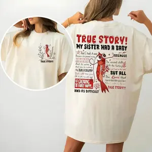 Shark Tale True Story My Sister Had A Baby T Shirt, True Story Tshirt, Funny Shrimp Shirt, Unisex Short Sleeve Tee