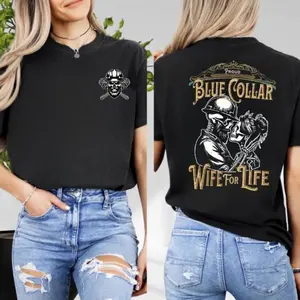 Blue Collar Husband Wife T-Shirts, Crewneck Sweatshirts & Pullover Hoodie - Blue Collar Wife Club Shirt, Gift For Wife, Spoiled Wife Tee, Blue Collar Skull Tee, Gift for Mom Top CV4G