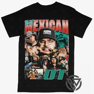 That Mexican OT T-shirt For Men Women, For Fans Unisex Casual Streetswear Top Concert Tour Texas Rap Hiphop Artist