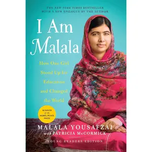 I Am Malala: How One Girl Stood Up for Education and Changed the World (Young Readers Edition) Paperback – Illustrated, June 14, 2016